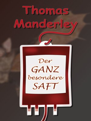 cover image of Der ganz besondere Saft